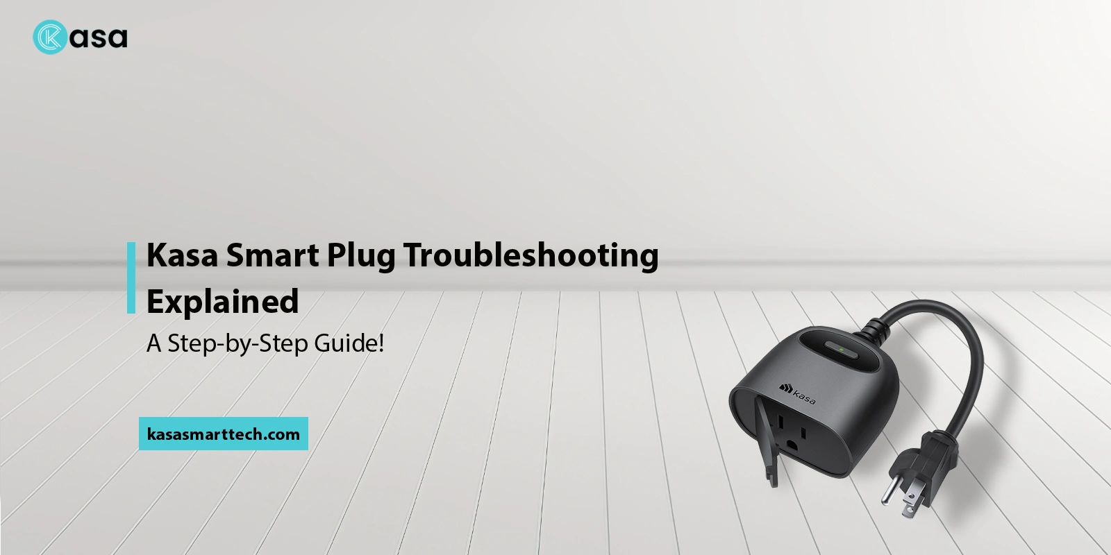 Kasa Smart Plug Troubleshooting